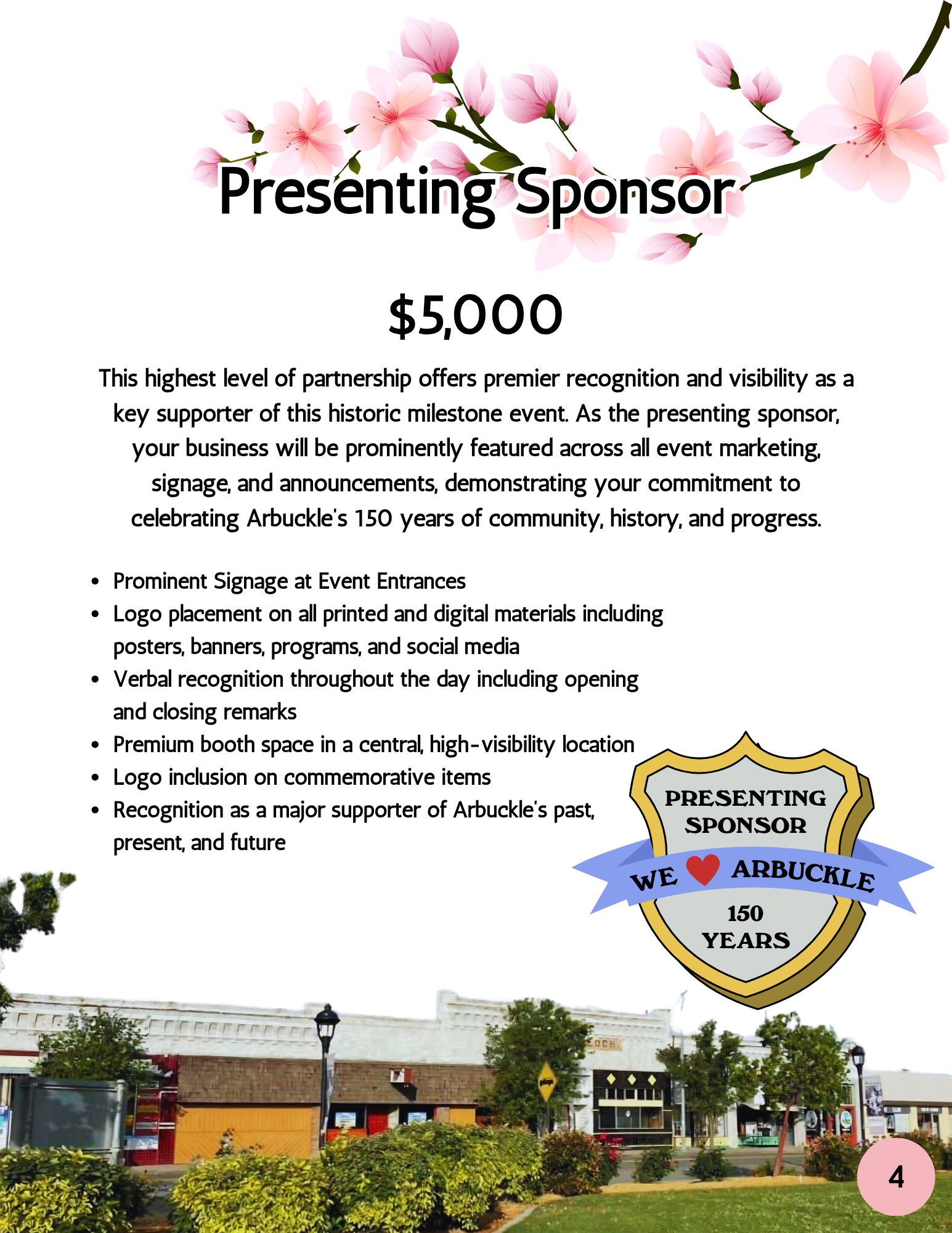 Arbuckle's 150 years of community, history, and progress. The sign features pink cherry blossom graphics, a shield emblem with blue ribbon that reads "We ❤️ Arbuckle," and details about sponsorship benefits for event marketing and recognition throughout the year.