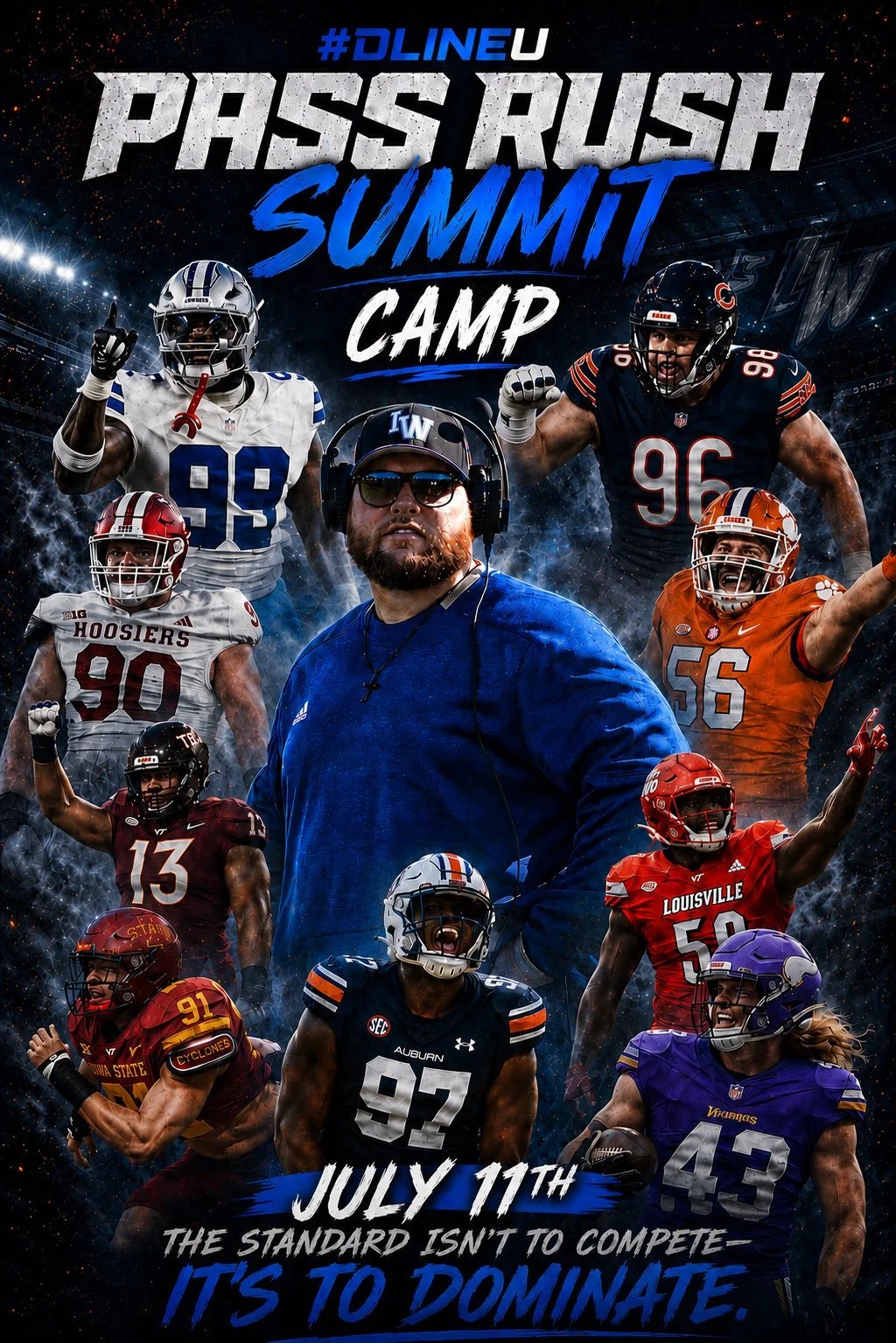 Poster for Dline U Pass Rush Summit Camp featuring football players from various college teams and a man wearing headphones and sunglasses, with the event date July 11th and tagline 'The standard isn't to compete, it's to dominate'.