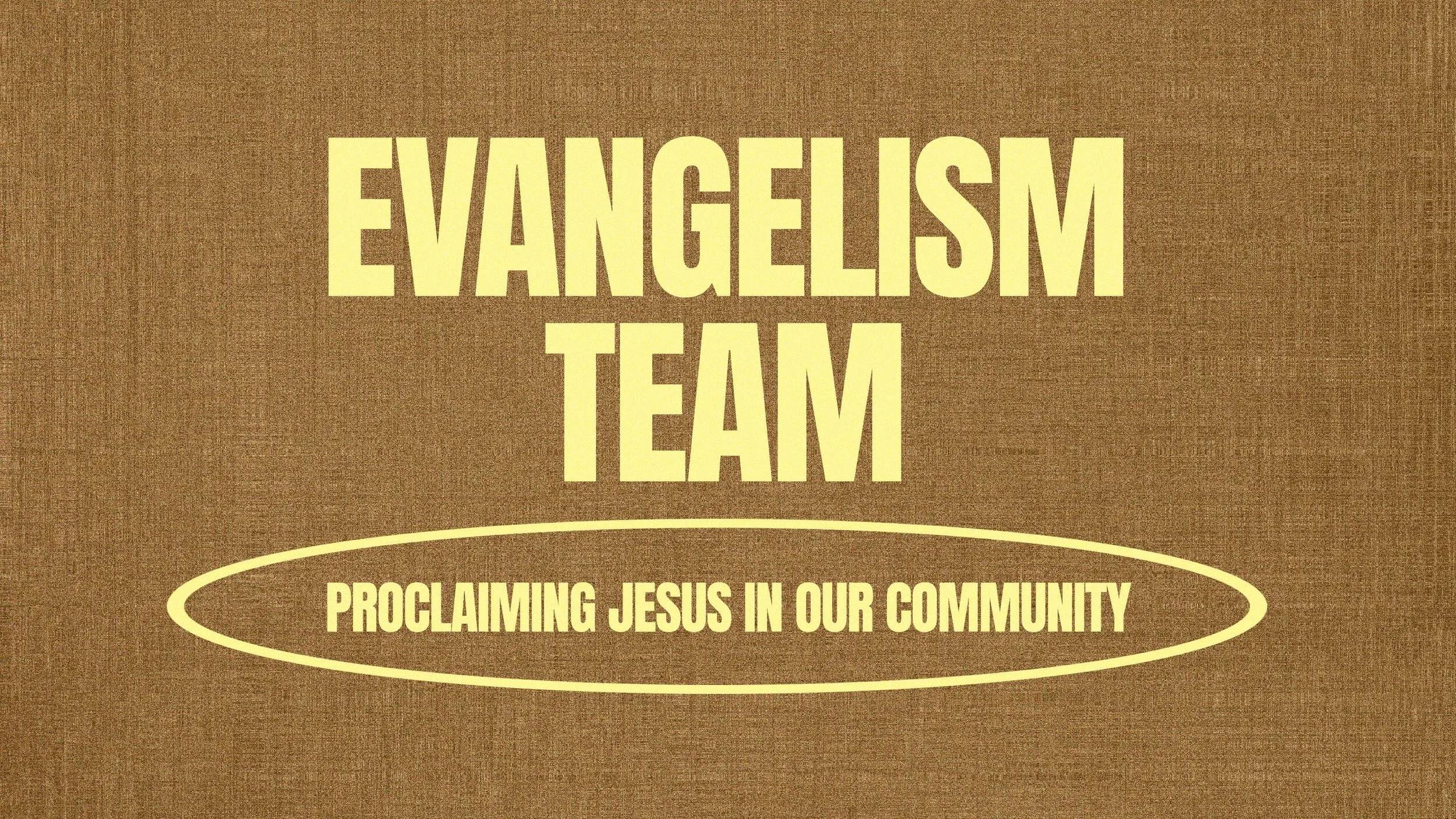 Evangelism Team