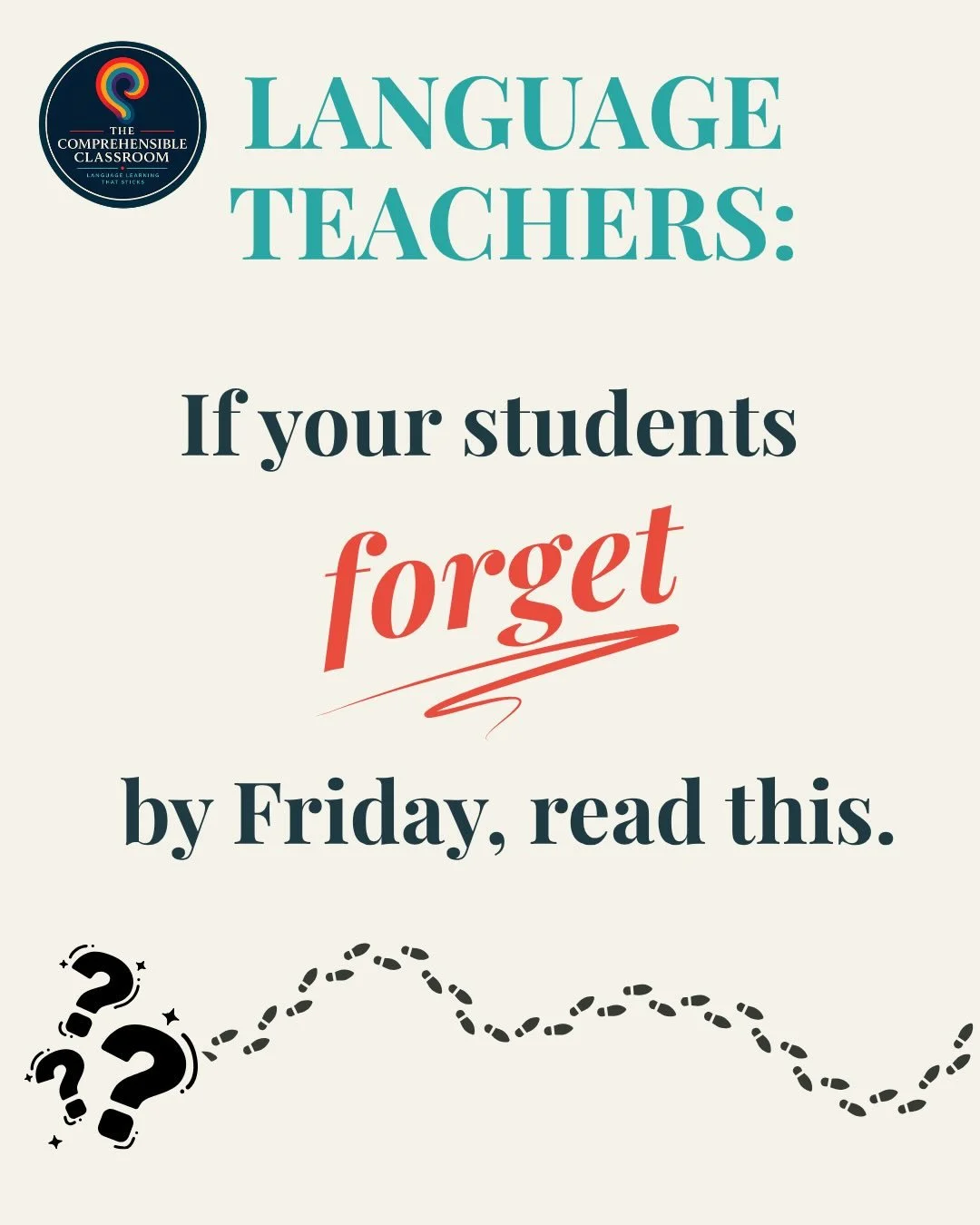 Language learning does not stick by accident. Every repetition, every retrieval task, and every exposure to the language leaves a lasting footprint. 

POLL: Which footprint has the biggest impact in your classroom? Answer below.

#languagelearning #l