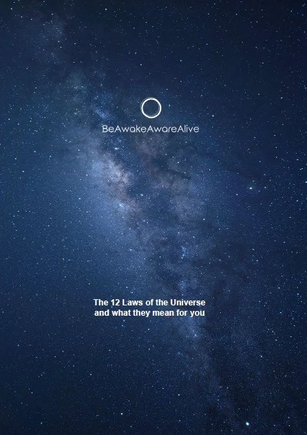 The 12 Laws of the Universe and what they mean for you