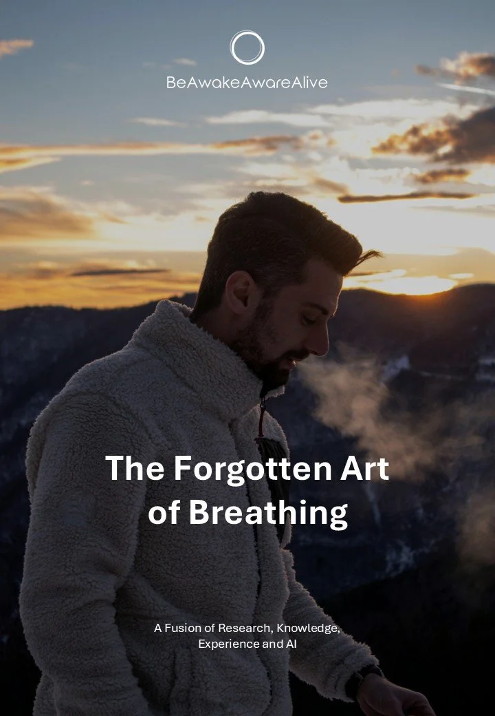 The Forgotten Art of Breathing