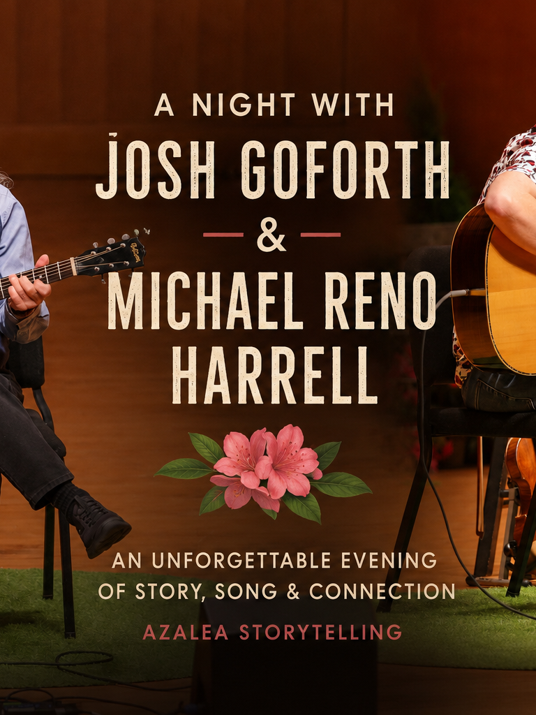 A Night with Josh Goforth and Michael Reno Harrell