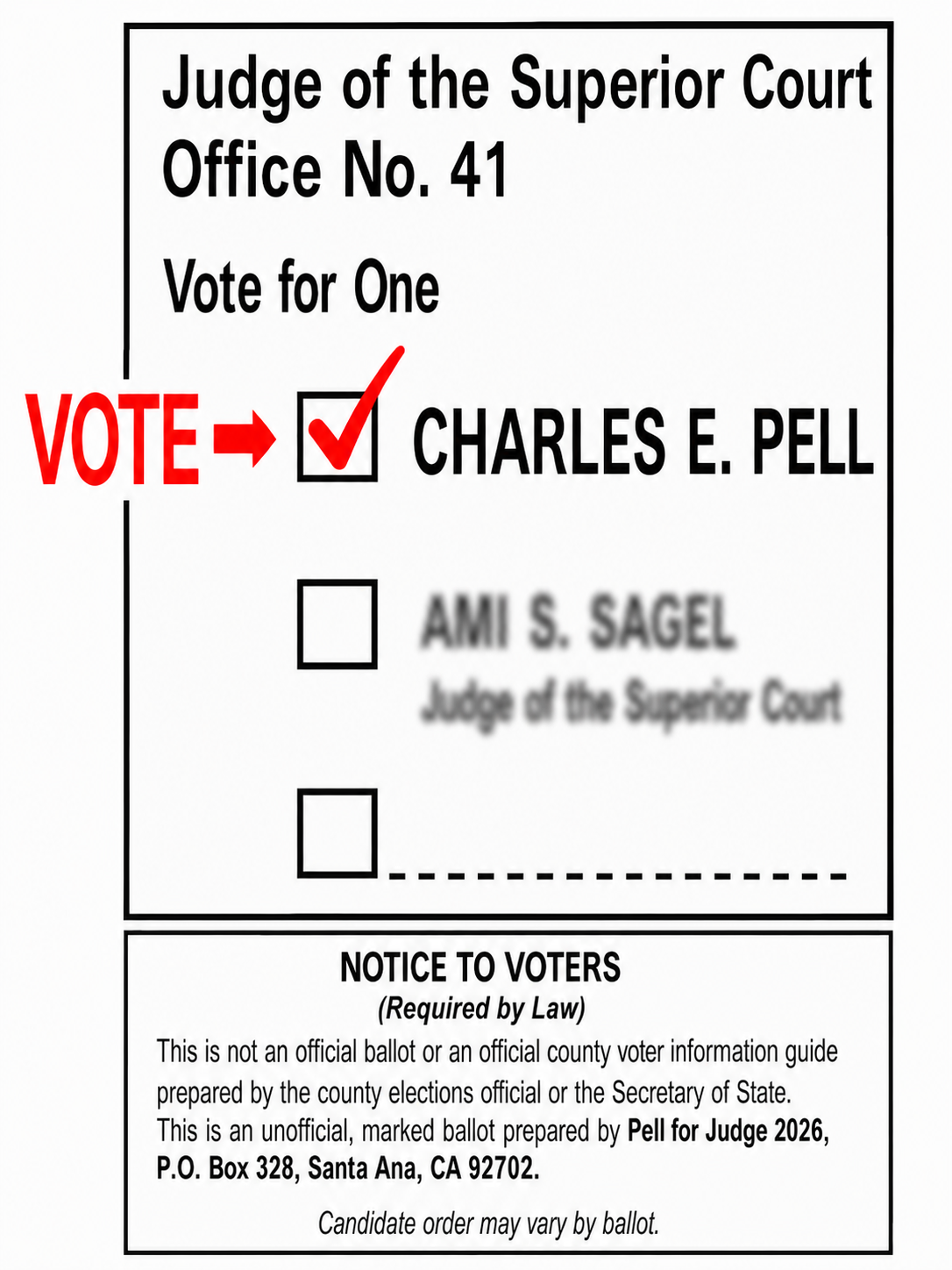 Campaign-created ballot guide illustration showing where to vote for Charles E. Pell for Judge of the Superior Court, Office No. 41. Candidate order may vary by ballot.
