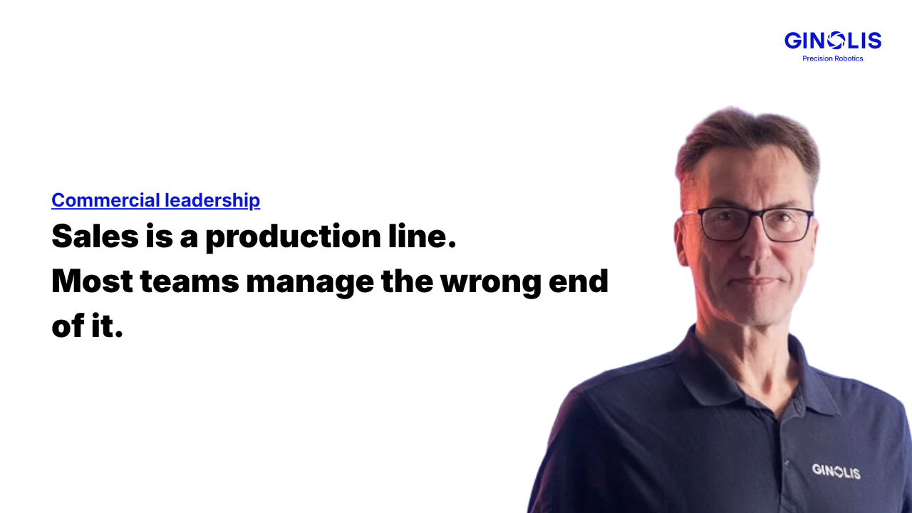Sales is a production line. Most teams manage the wrong end of it.
