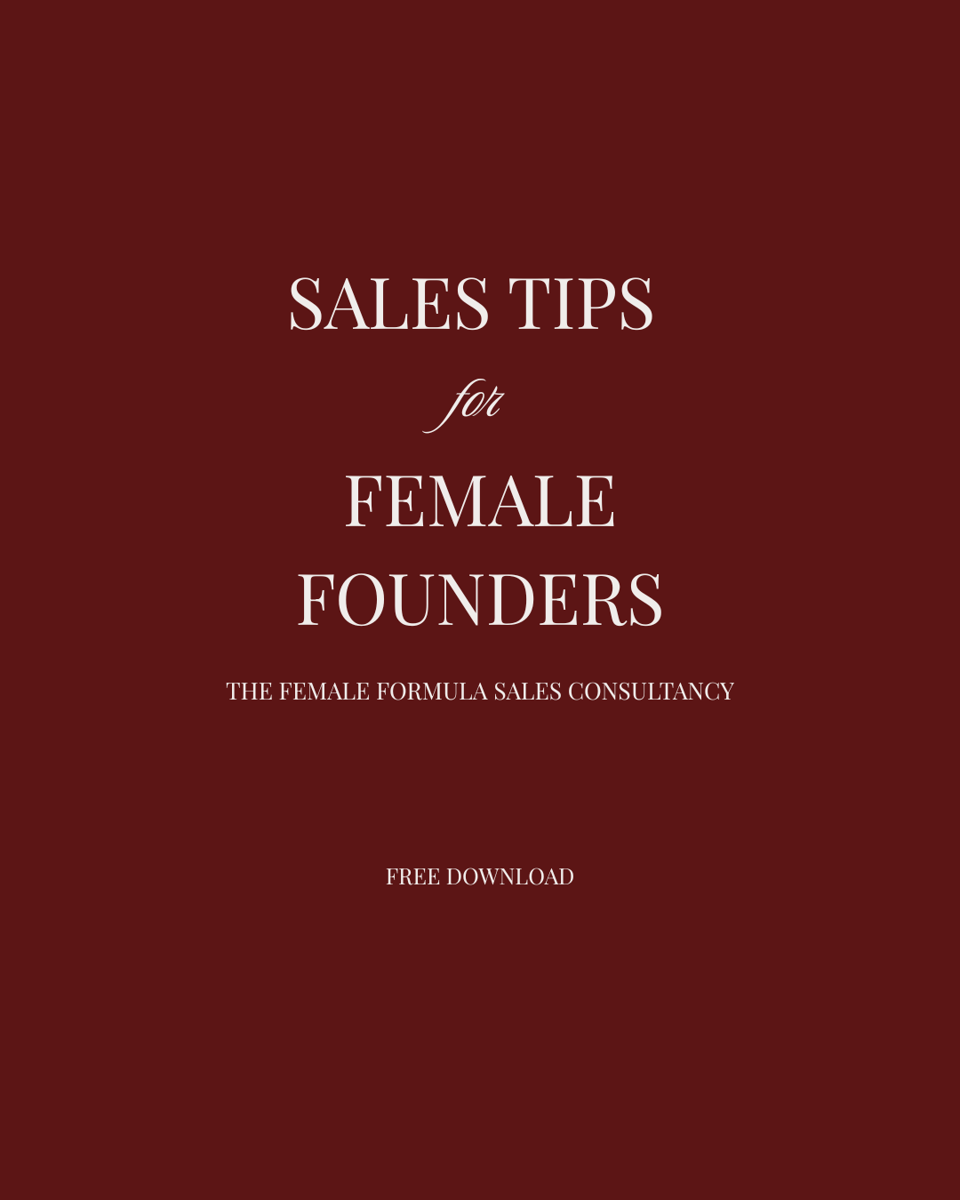 SALES TIPS FOR FEMALE FOUNDERS 2.png