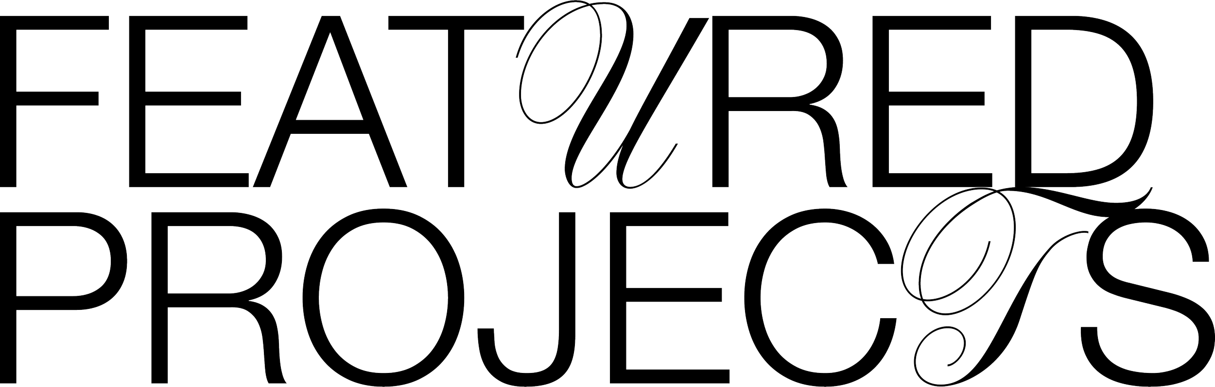 Outline text reading 'FEATURED PROJECTS' with decorative swirls.