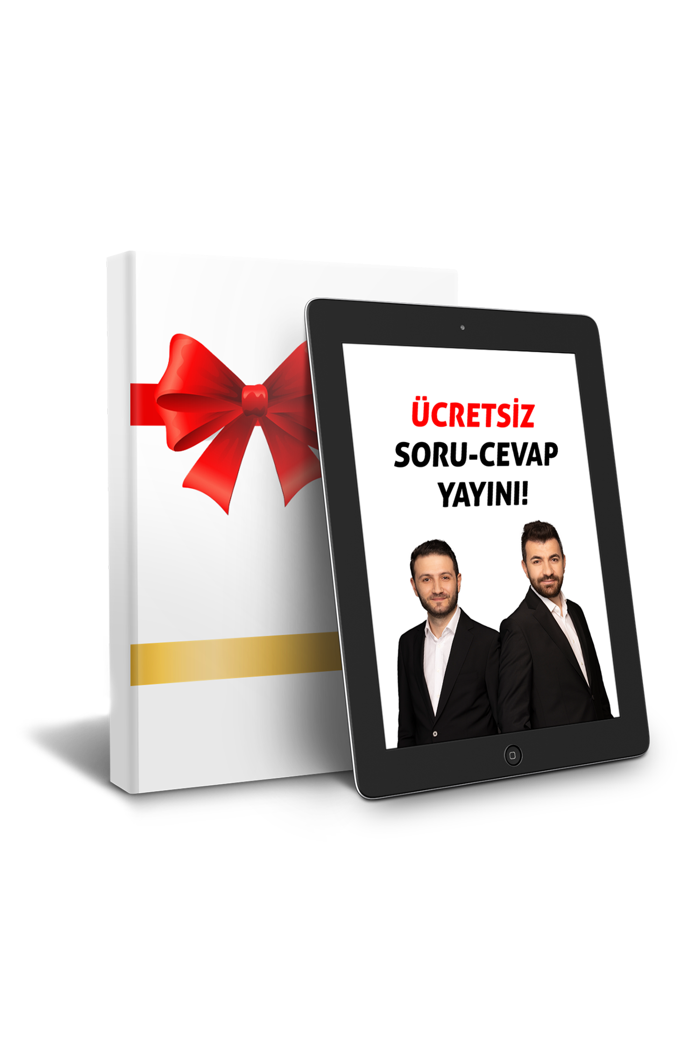 A digital tablet displaying two men in formal suits and the words 'Ücretsiz Soru-Cevap Yayını!' in red and black text. The tablet is in front of a white gift box with a red ribbon and bow, against a black background.