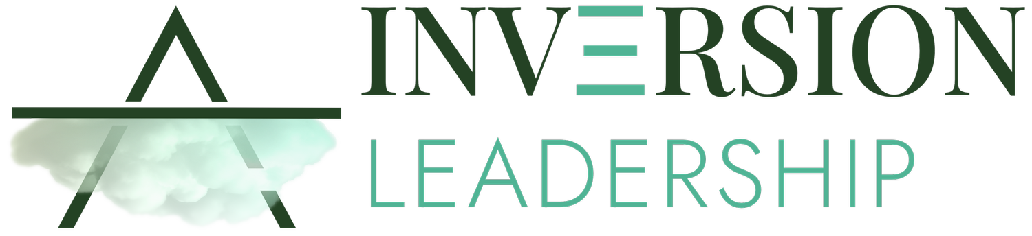 Inversion Leadership  |  Maya Harris  |  Leadership Coaching &amp; Facilitation 