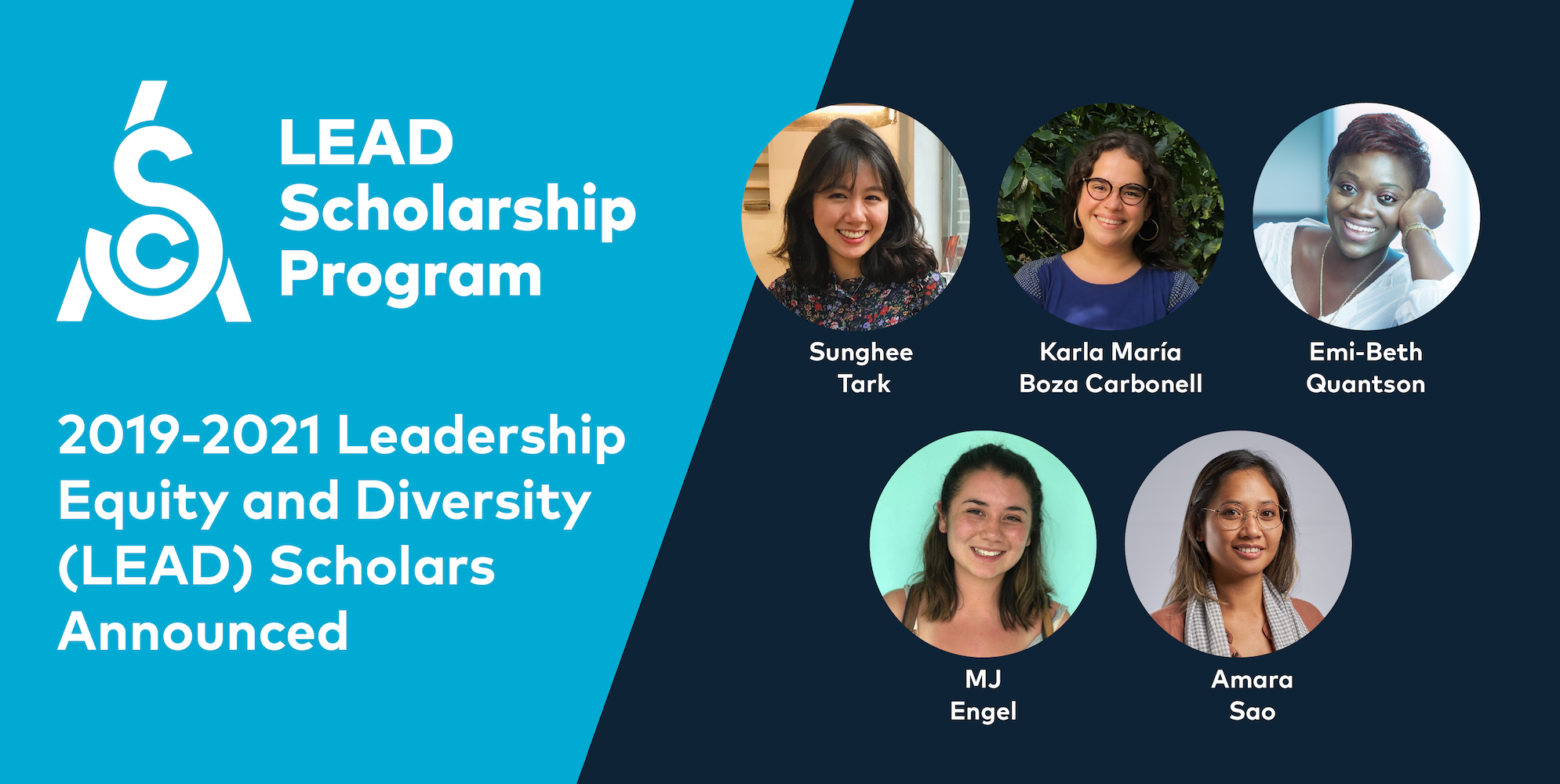 2019-2021 Leadership Equity and Diversity (LEAD) Scholars Announced