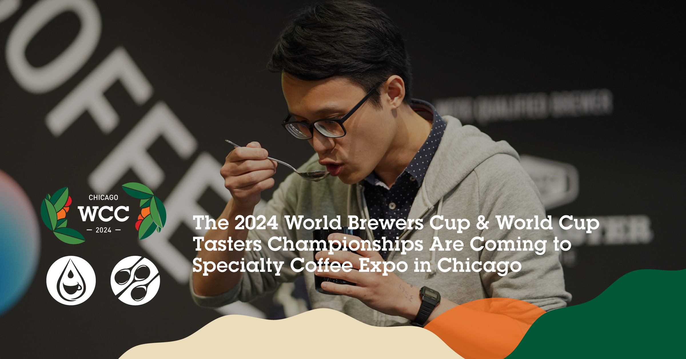 2024 World Brewers Cup &amp; World Cup Tasters Championships Are Coming to Specialty Coffee Expo