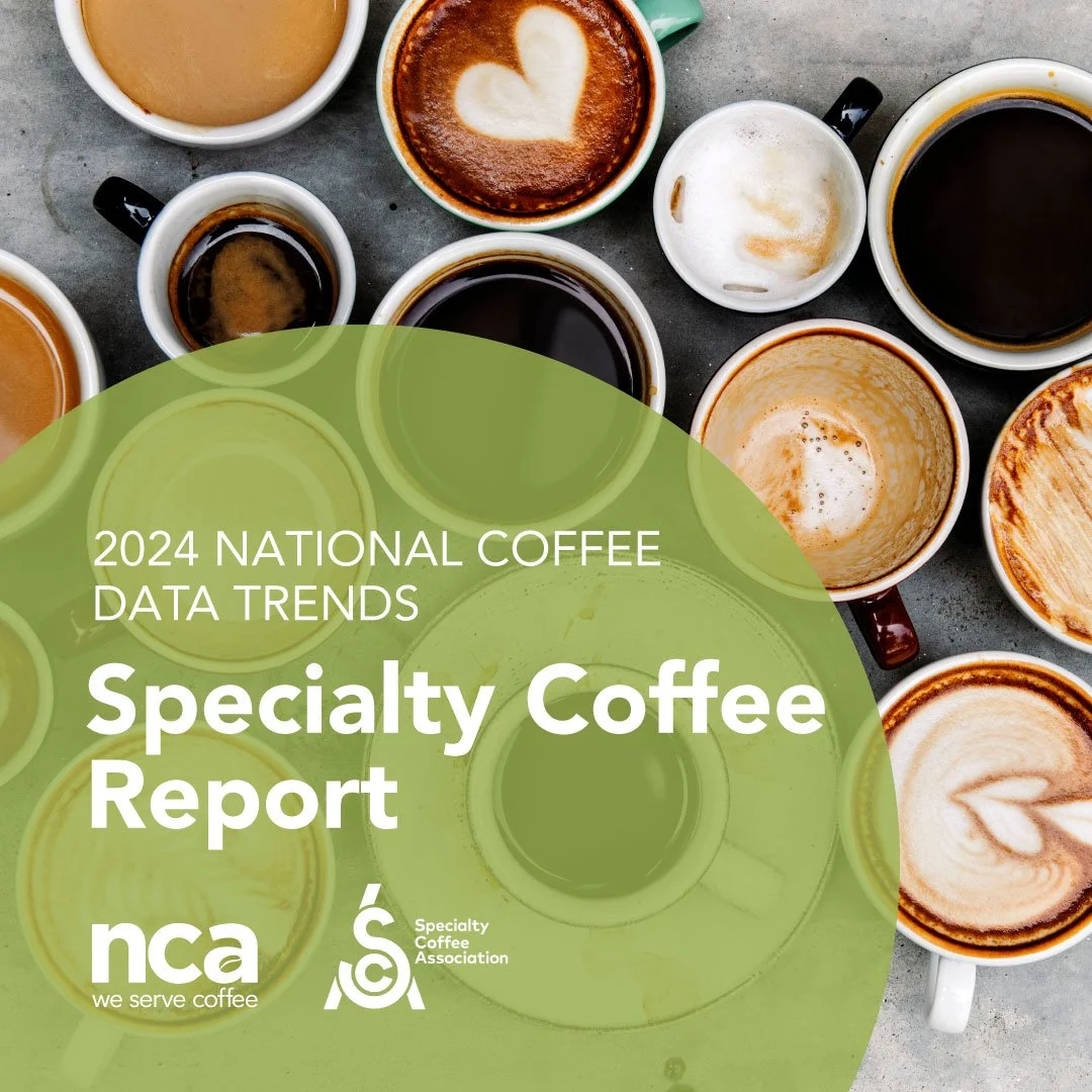 2024 National Coffee Data Trends Specialty Coffee Breakout Report Now Available