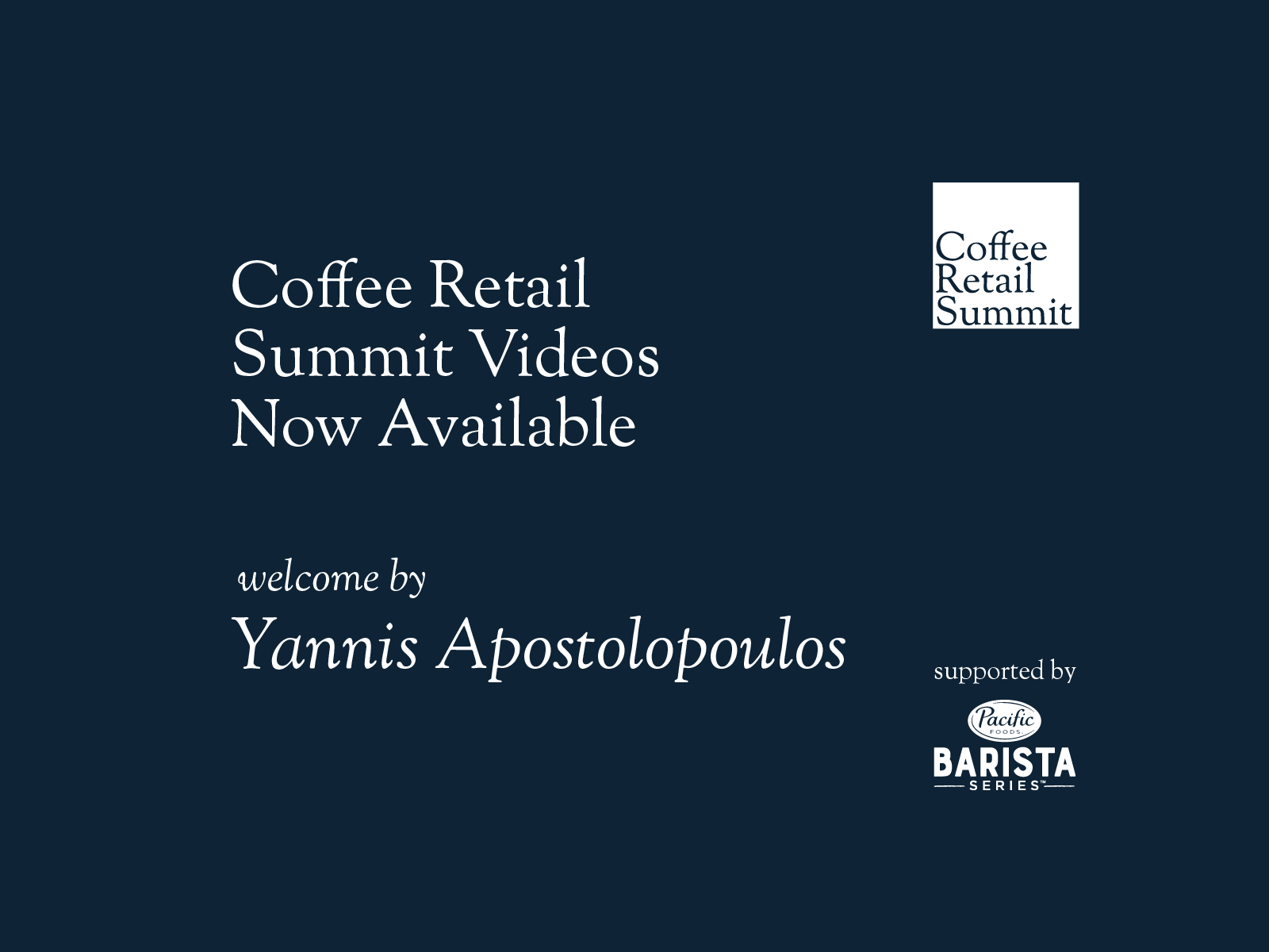 Coffee Retail Summit Videos Now Available