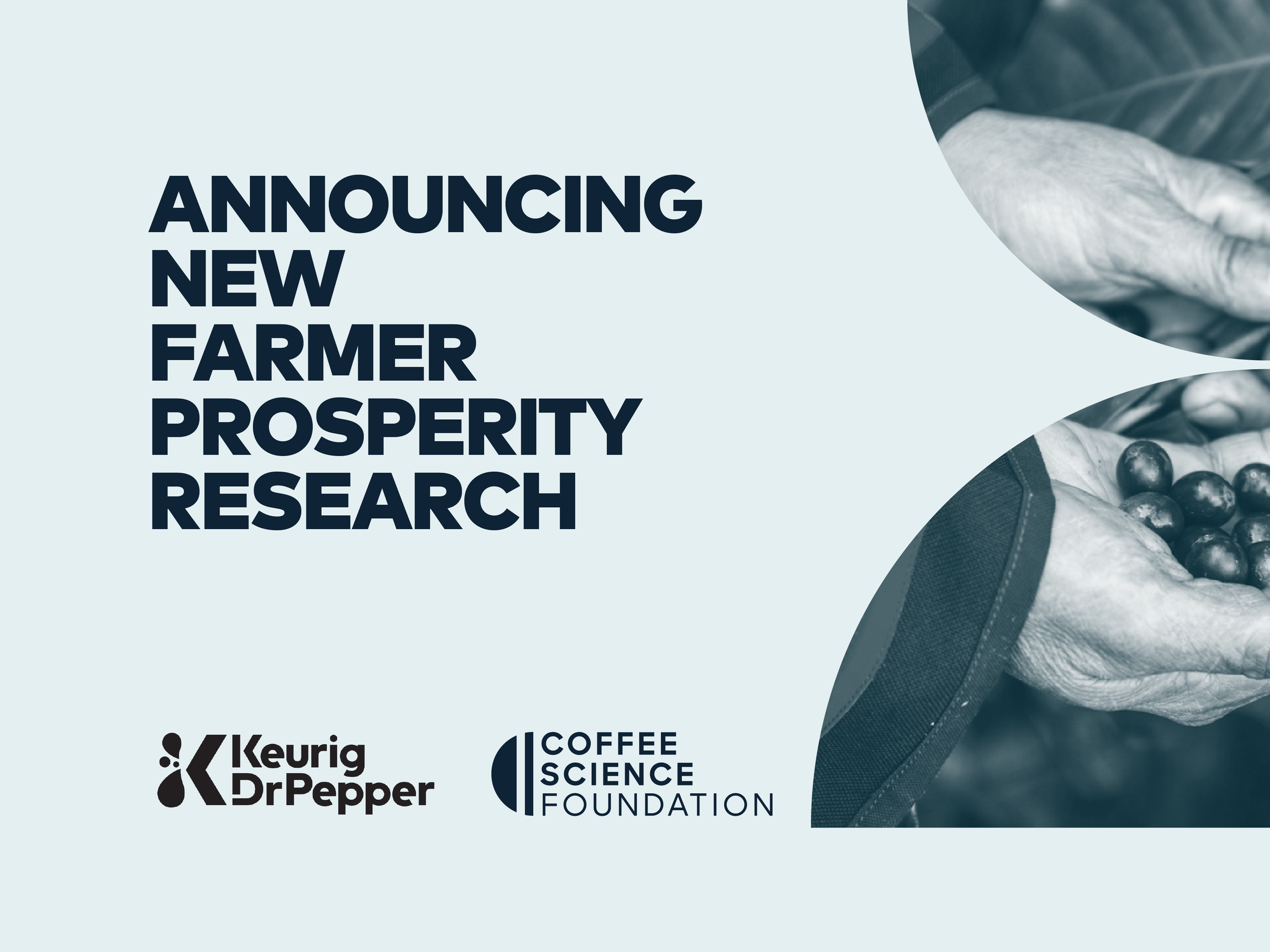 The Coffee Science Foundation and Keurig Dr Pepper Partner for Farmer Prosperity Research