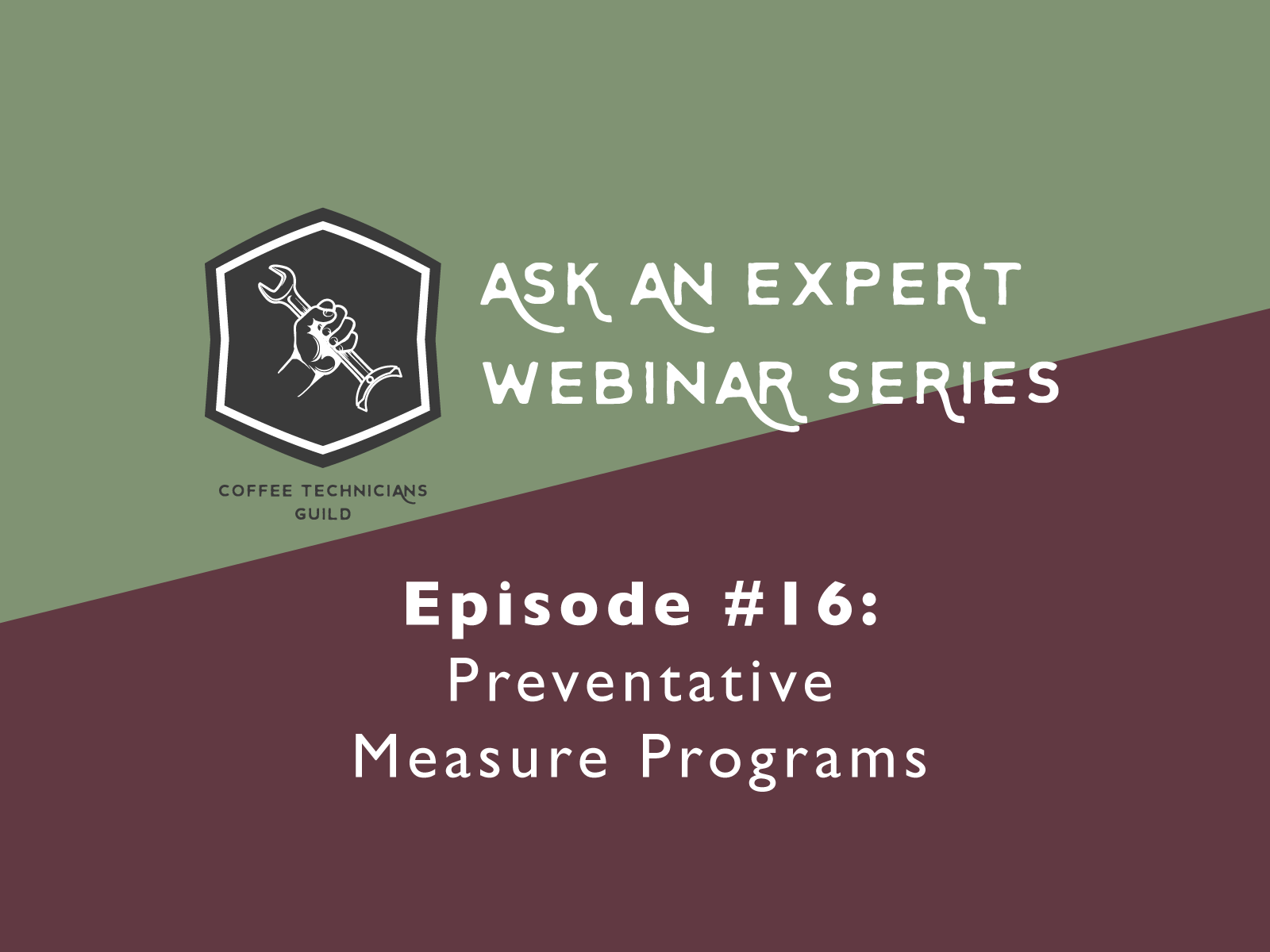 Ask a CTG Expert #16: Preventative Measure Programs 101