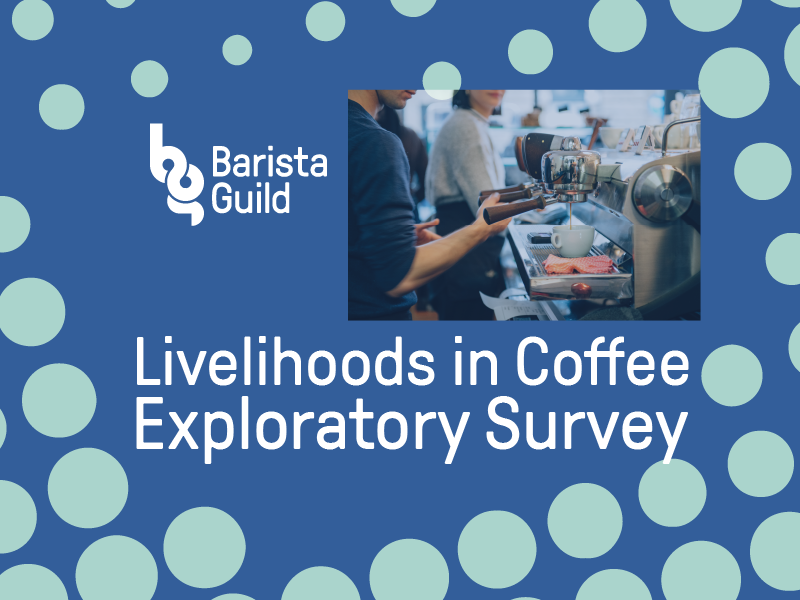 Join the Conversation on Livelihoods in Coffee with the Barista Guild