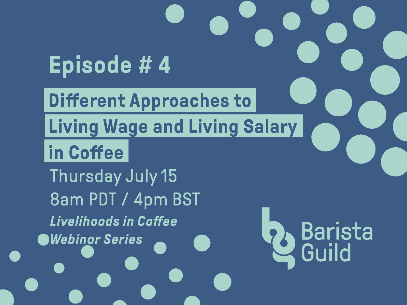 Livelihoods in Coffee Episode #4: Different Approaches to Living Wage and Living Salary in Coffee