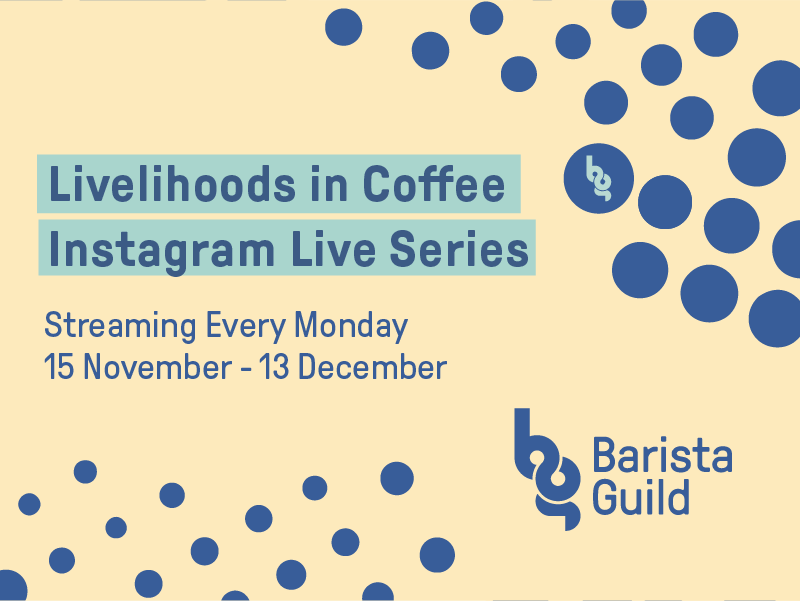 Livelihoods in Coffee Instagram Live Series