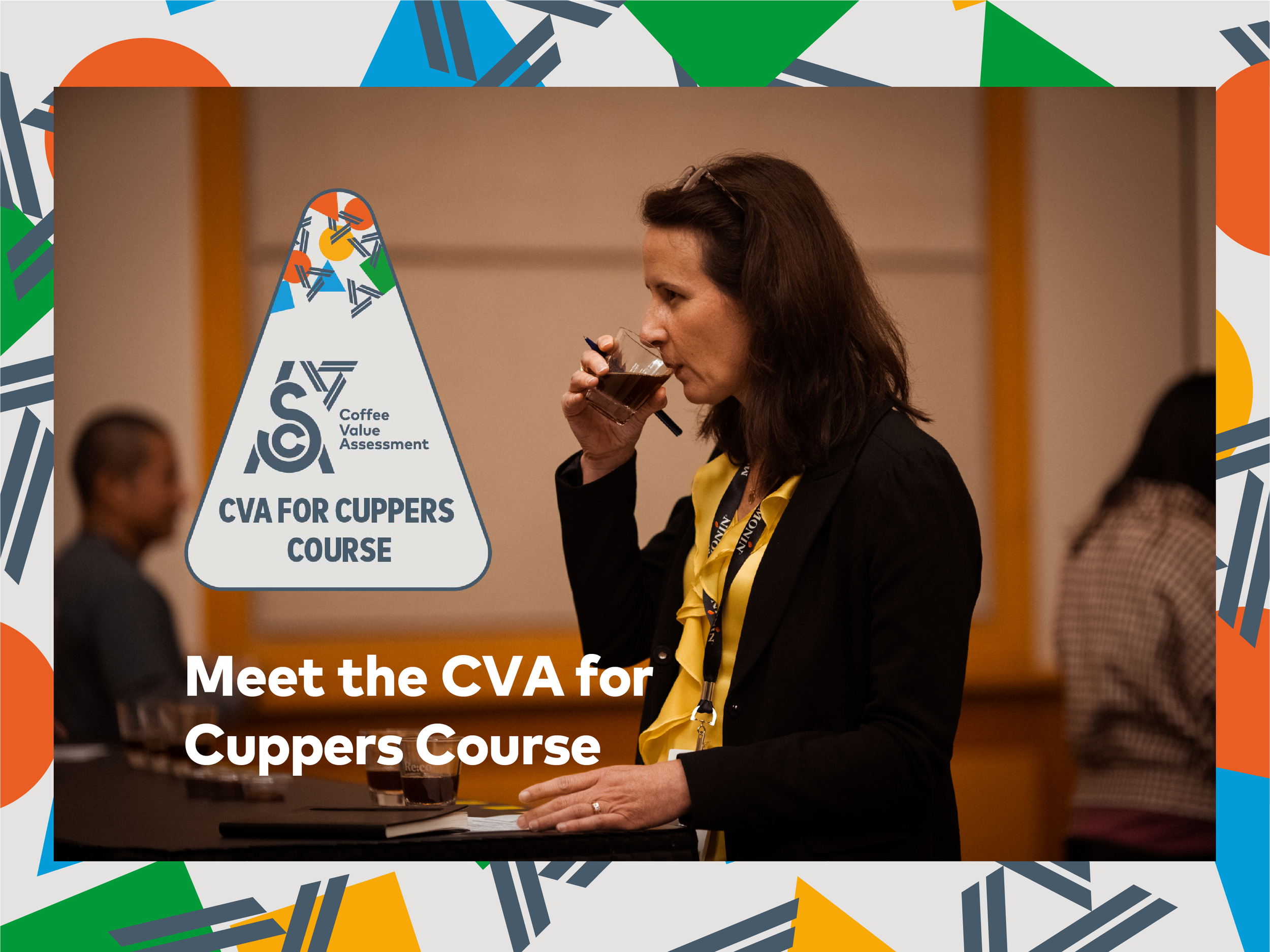 Meet the Coffee Value Assessment (CVA) for Cuppers Course