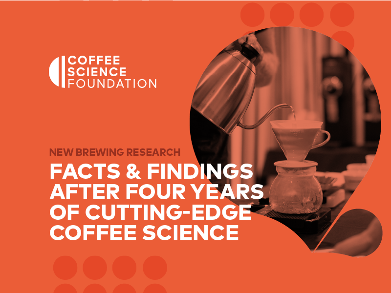 New Brewing Research: Facts &amp; Findings after Four Years of Cutting-Edge Coffee Science