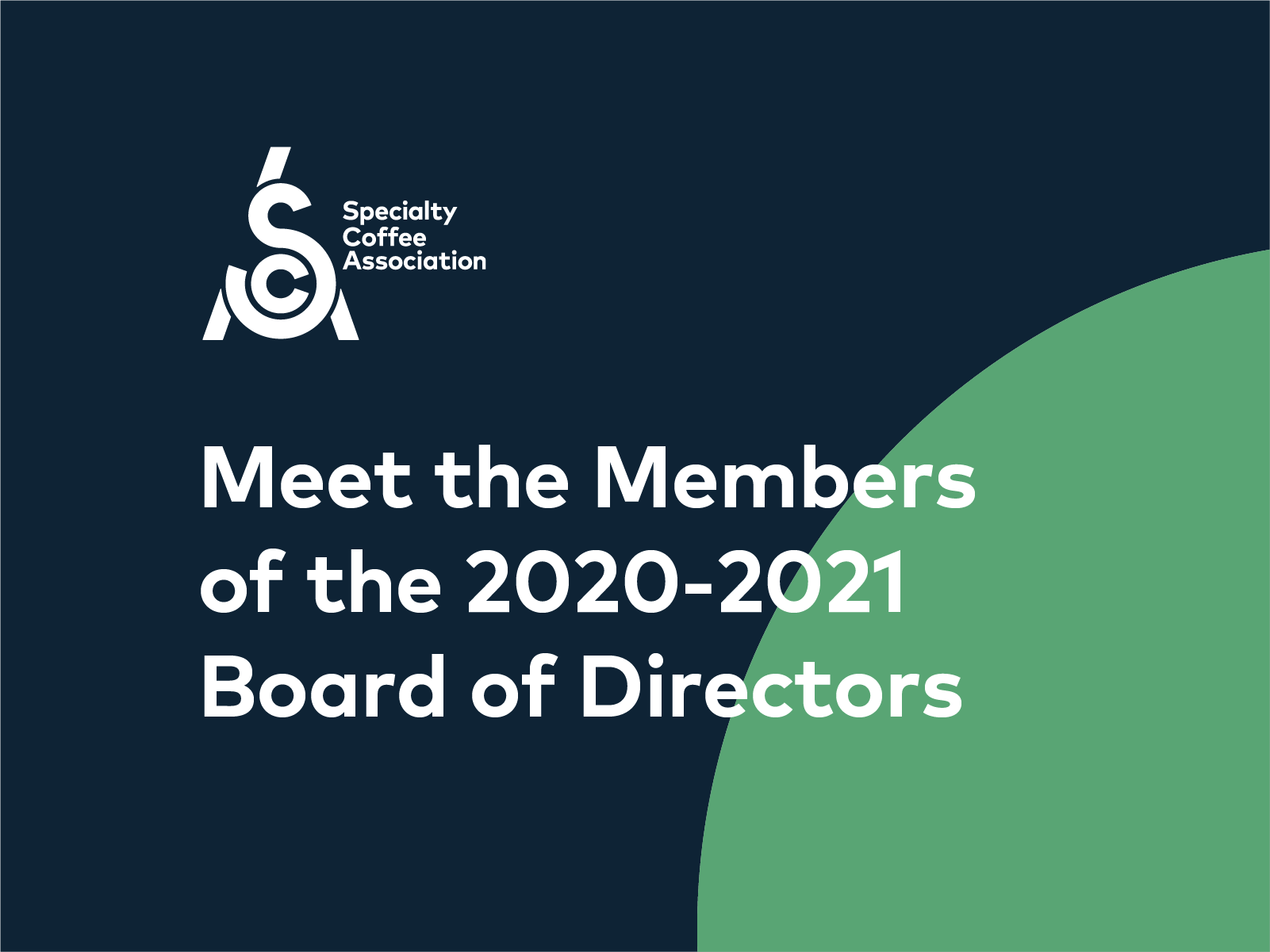 Meet the Members of the 2020-2021 SCA Board of Directors