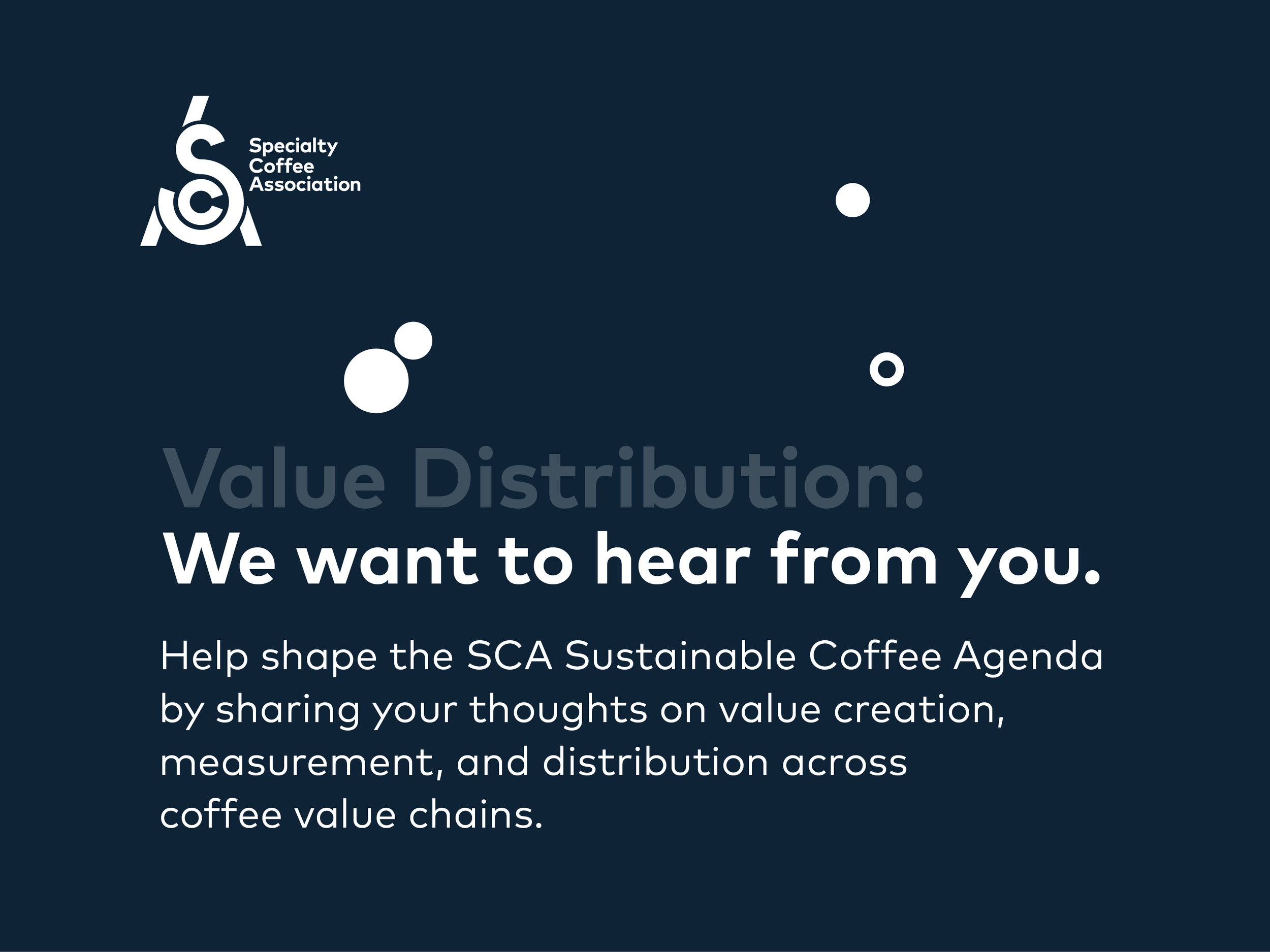 Survey: Help Shape the SCA Sustainable Coffee Agenda by Sharing Your Thoughts on Value Creation,  Measurement, and Distribution