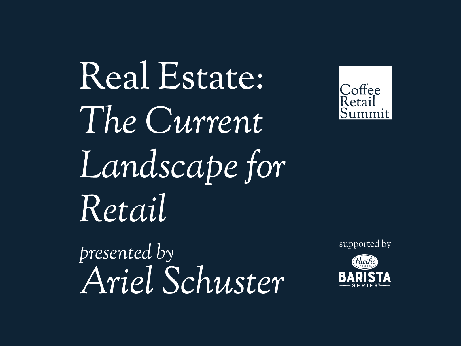Real Estate: The Current Landscape for Retail | Coffee Retail Summit