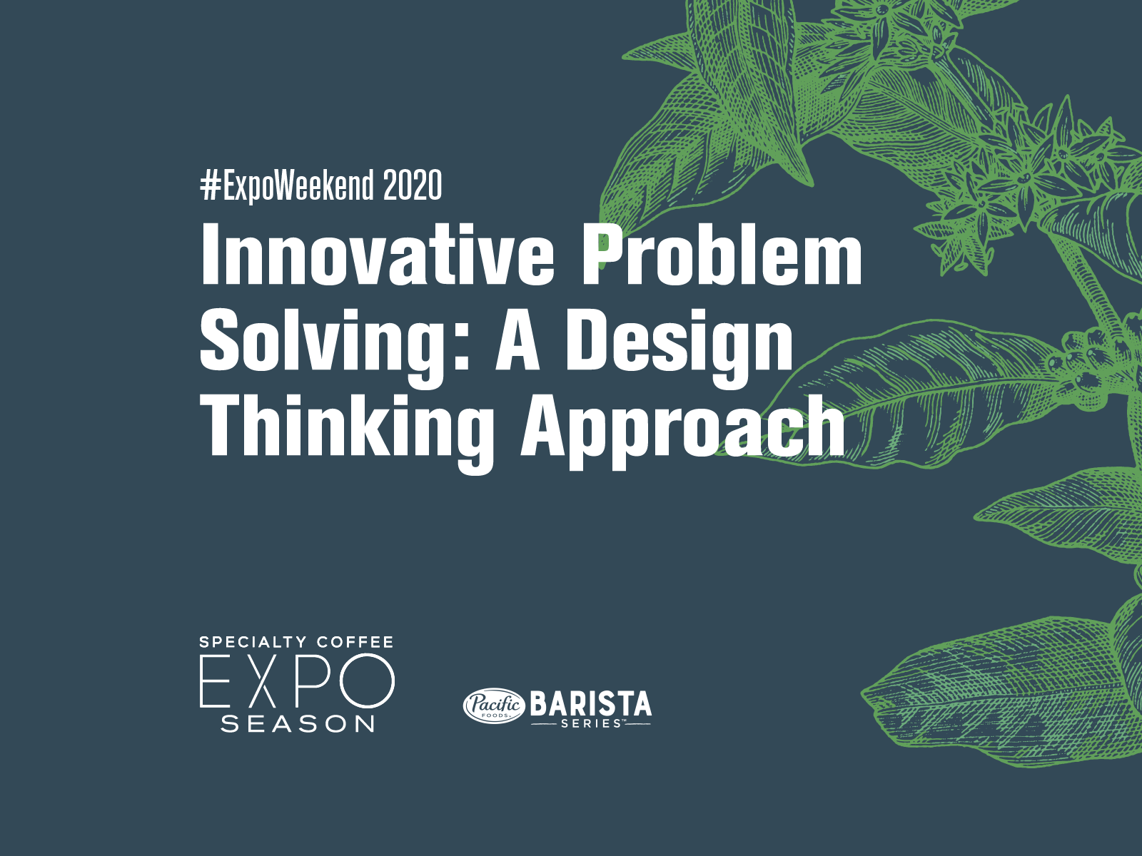 Innovative Problem Solving: A Design Thinking Approach | Expo Weekend 2020