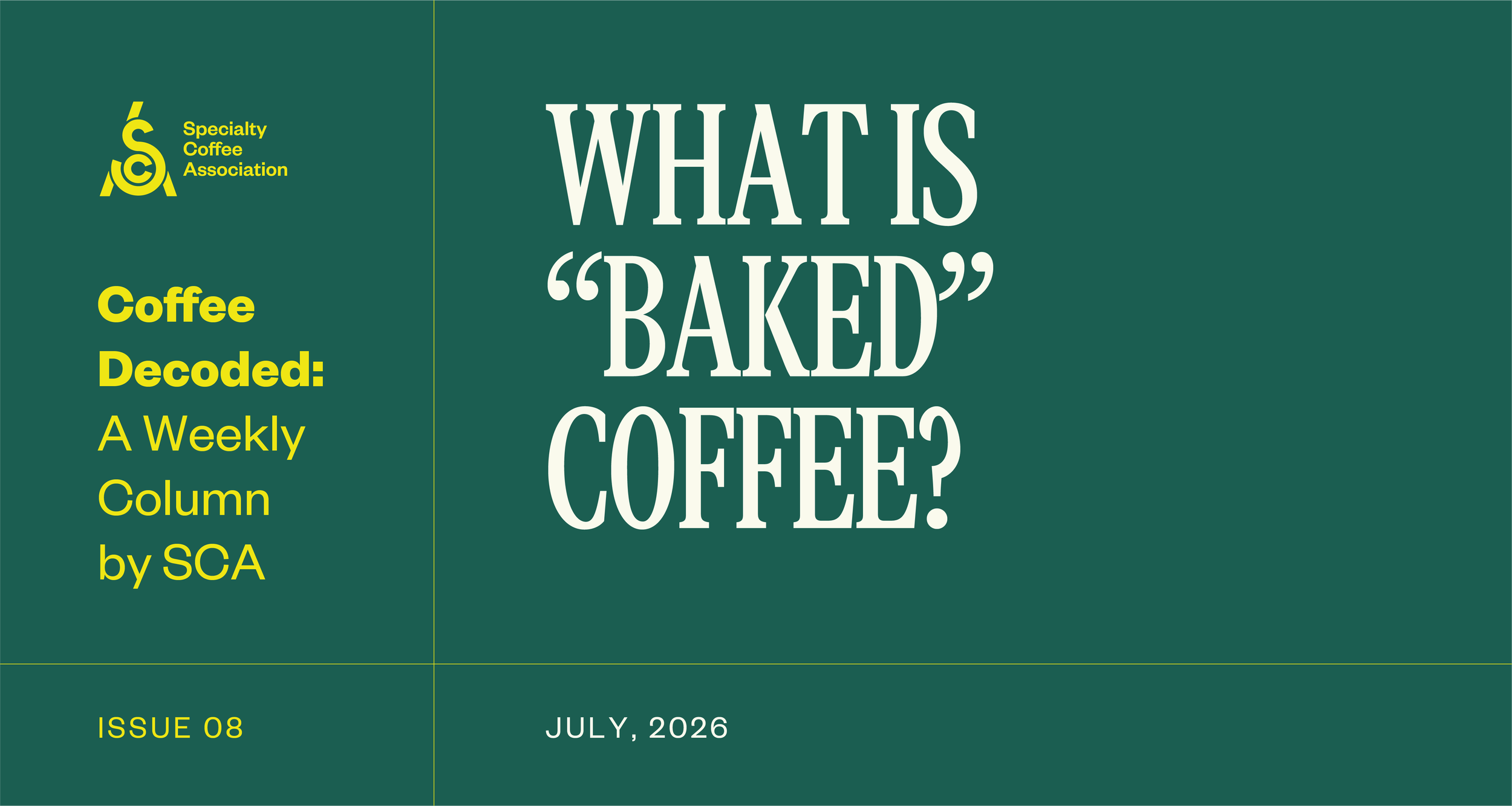 Coffee Decoded: What is “baked” coffee?