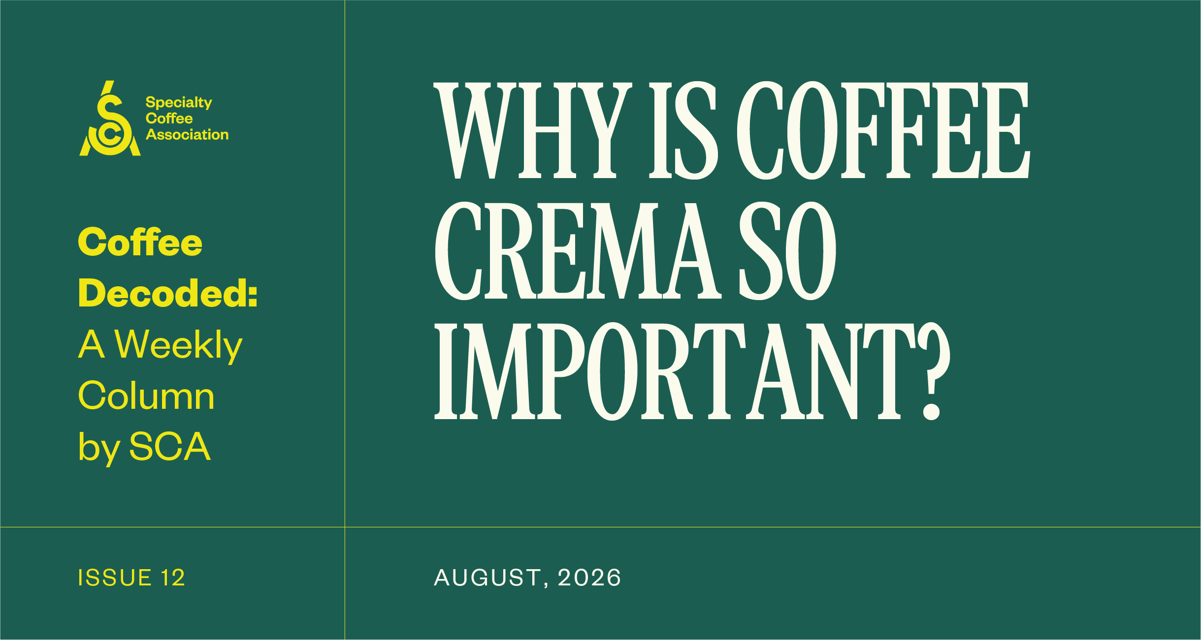 Coffee Decoded: Why is Coffee Crema So Important?