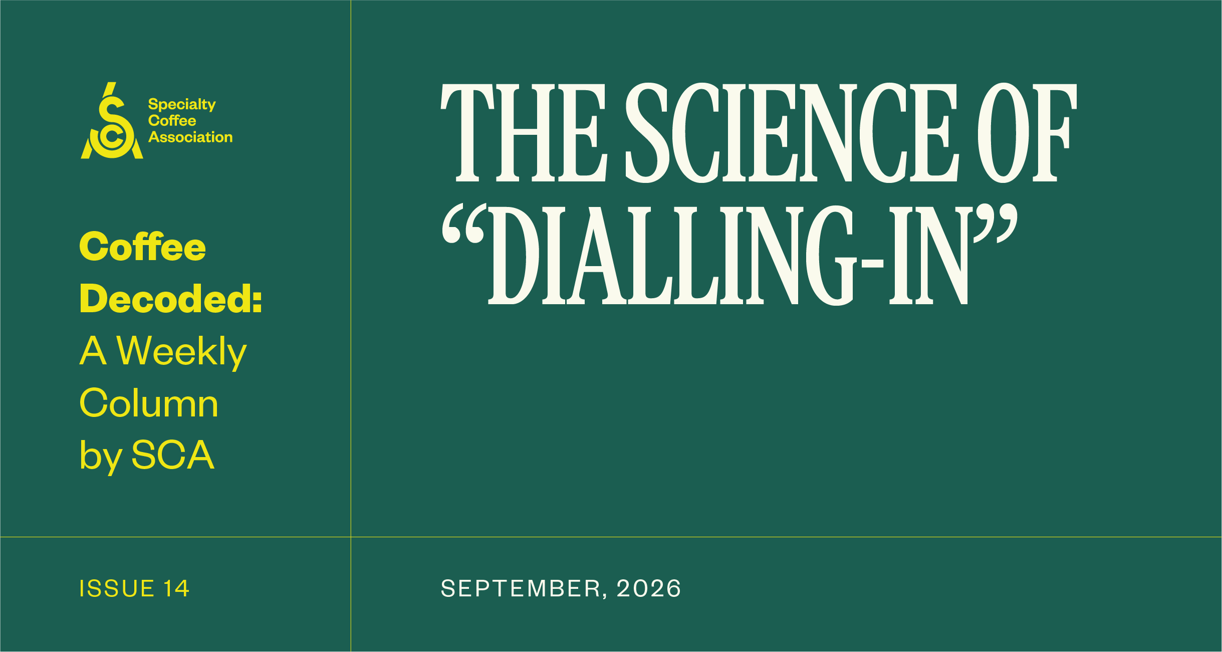 Coffee Decoded: The Science of “Dialing-In”