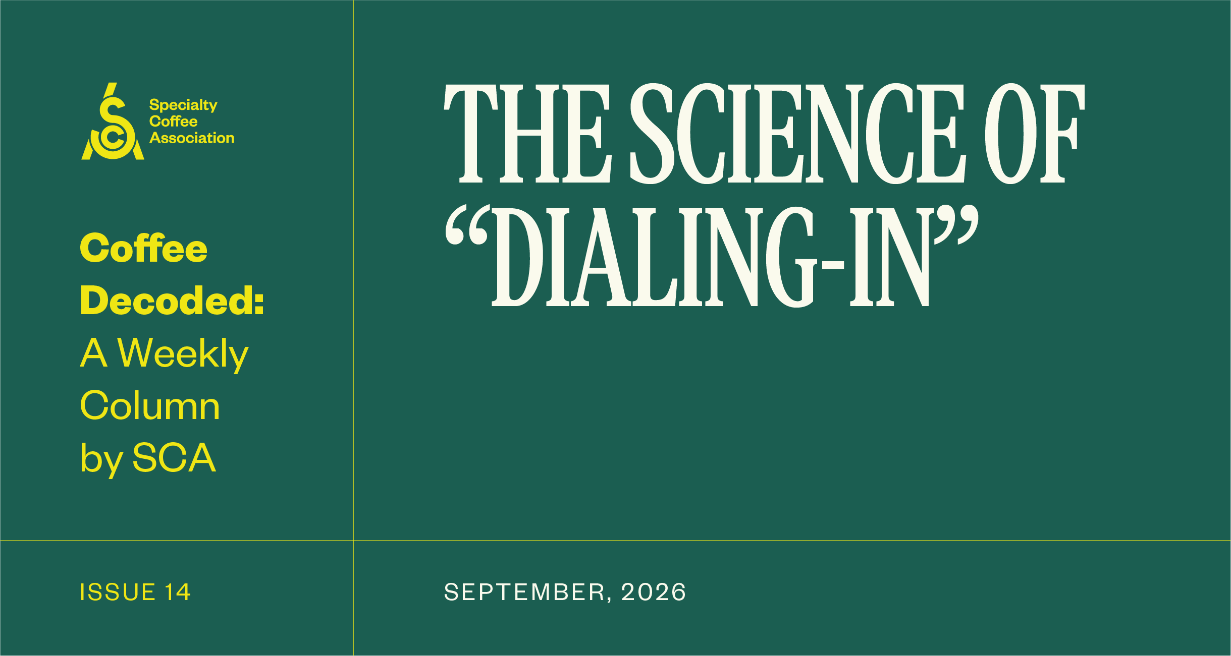 Coffee Decoded: The Science of “Dialing-In”