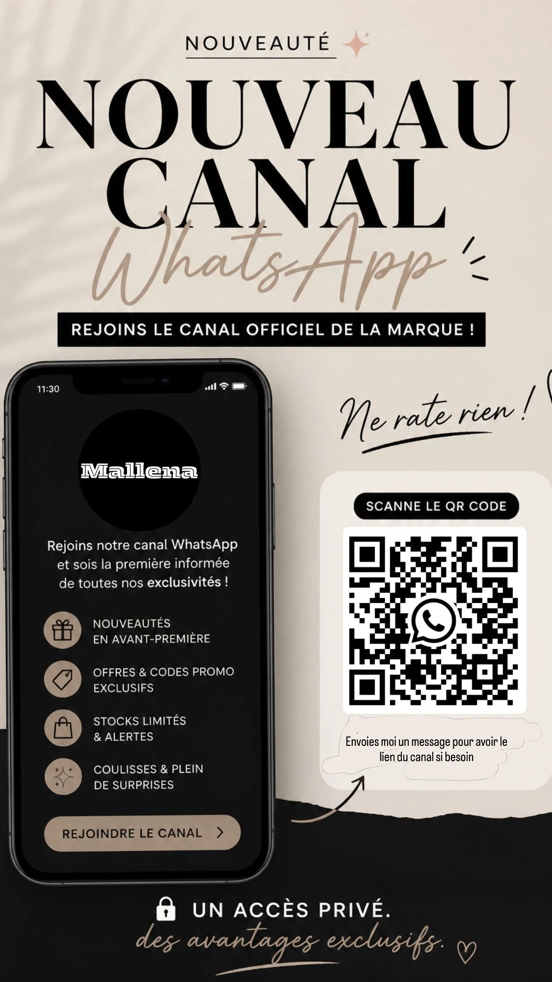 Affiche publicitaire pour un nouveau canal WhatsApp de la marque, invitant à rejoindre le canal officiel via un QR code, avec des informations sur les exclusivités, offres, stocks limités, surprises, et un message expliquant qu'il faut envoyer un message pour obtenir le lien.