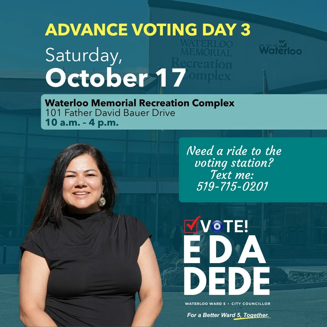 If you weren't able to cast your vote today at Albert McCormick, tomorrow Saturday Oct 17th, Advance voting will be available for all Waterloo residents at Waterloo Memorial Recreation complex!

If you need a ride, just text me at 519-715-0201 with y
