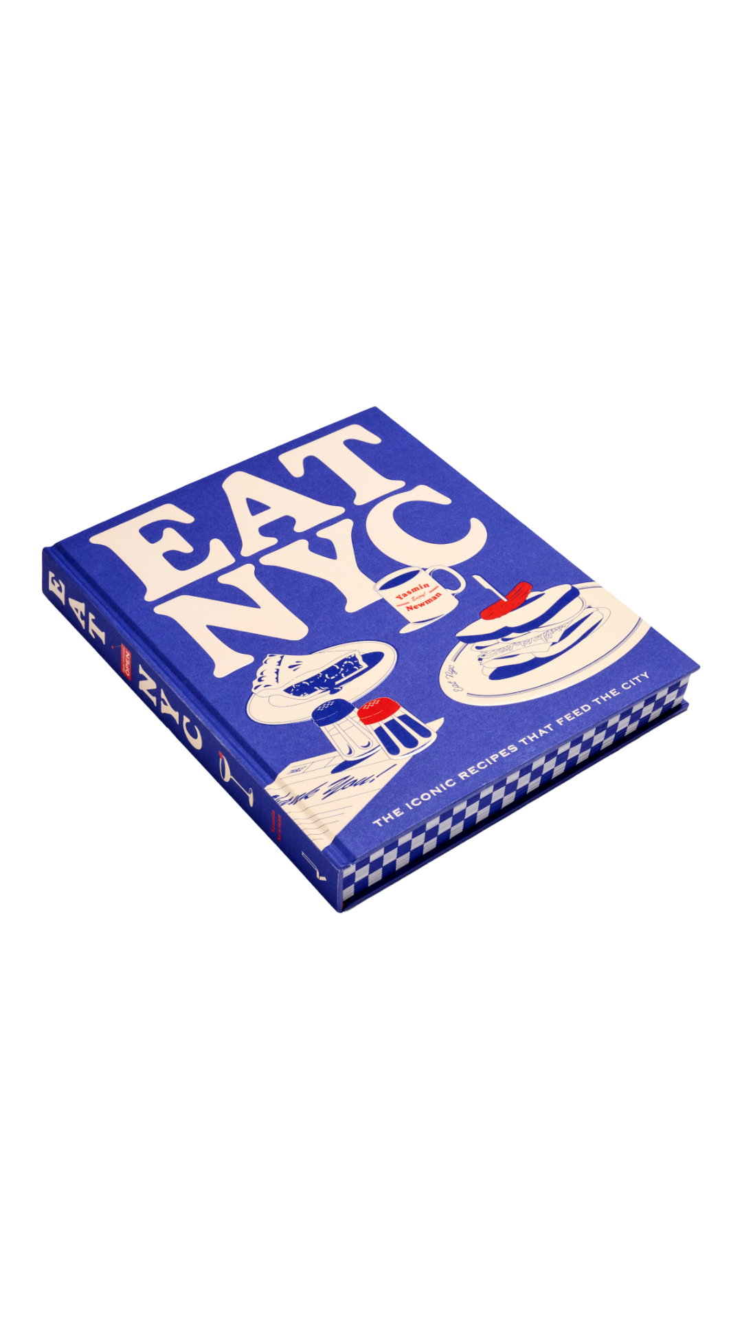 EAT NYC: The Iconic Recipes that Feed the City