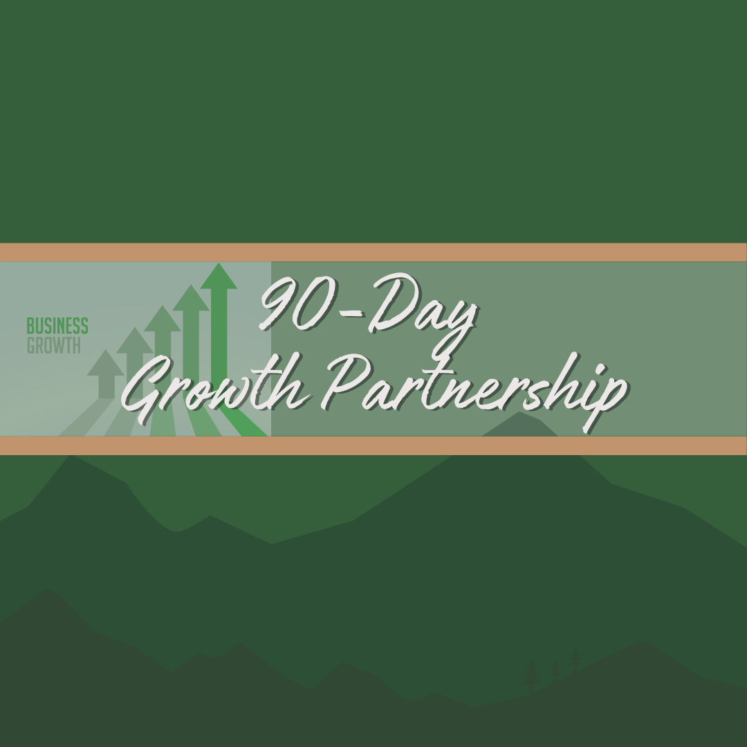 Text overlay on green mountainous background reads '90-Day Growth Partnership' with small 'Business Growth' text and upward arrows symbolizing growth.