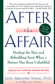 After The Affair by Janes Abrahms Spring Ph.D