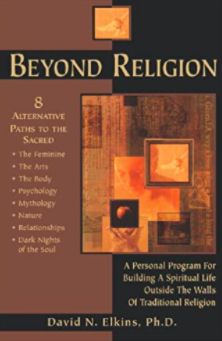 Beyond Religion by David N. Elkies Ph.D. 