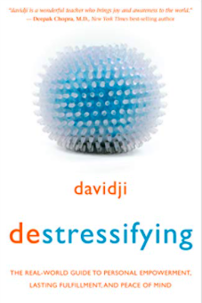 Destressifying by Davidji