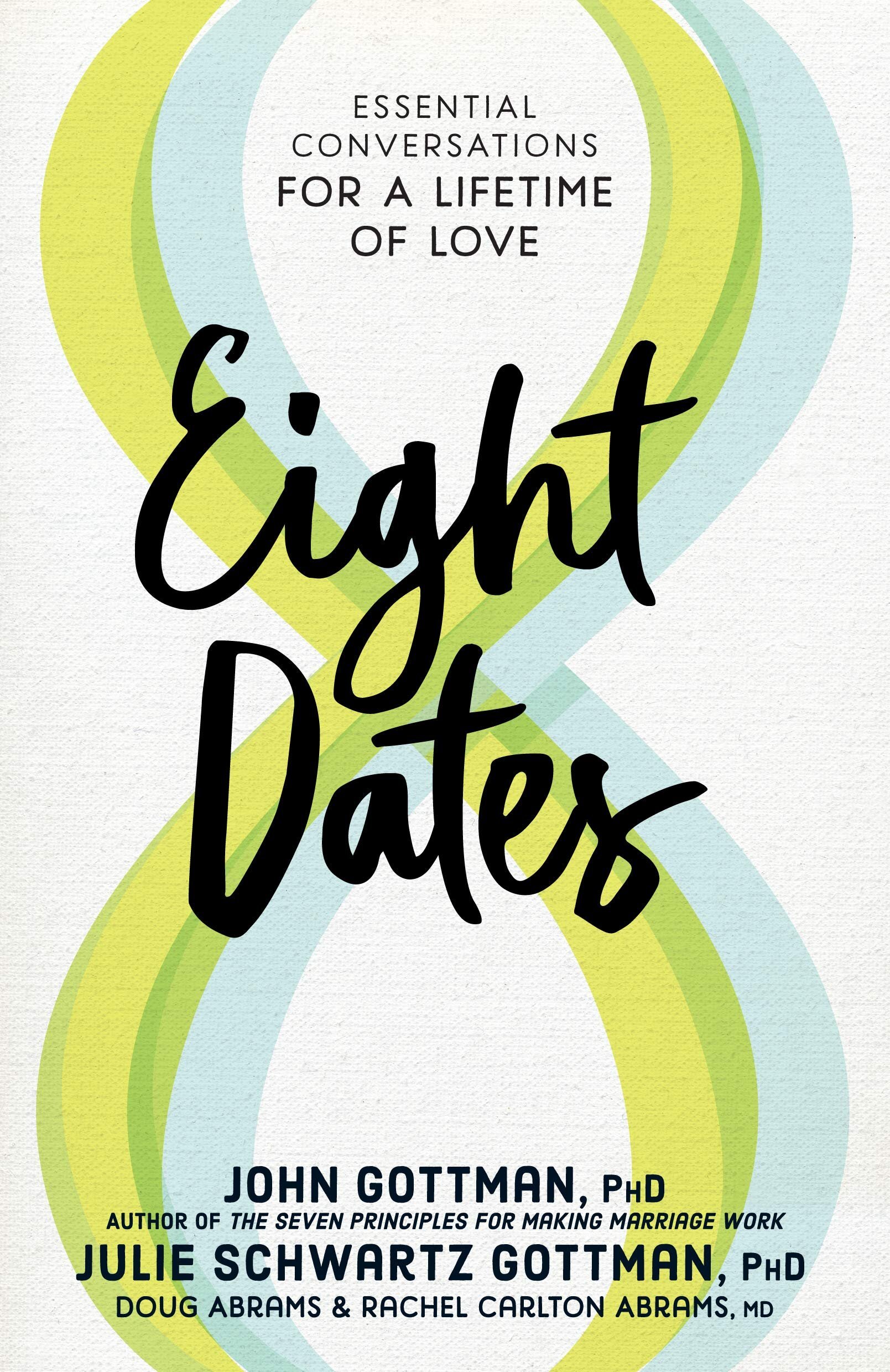 Eight Dates by John Gottman 