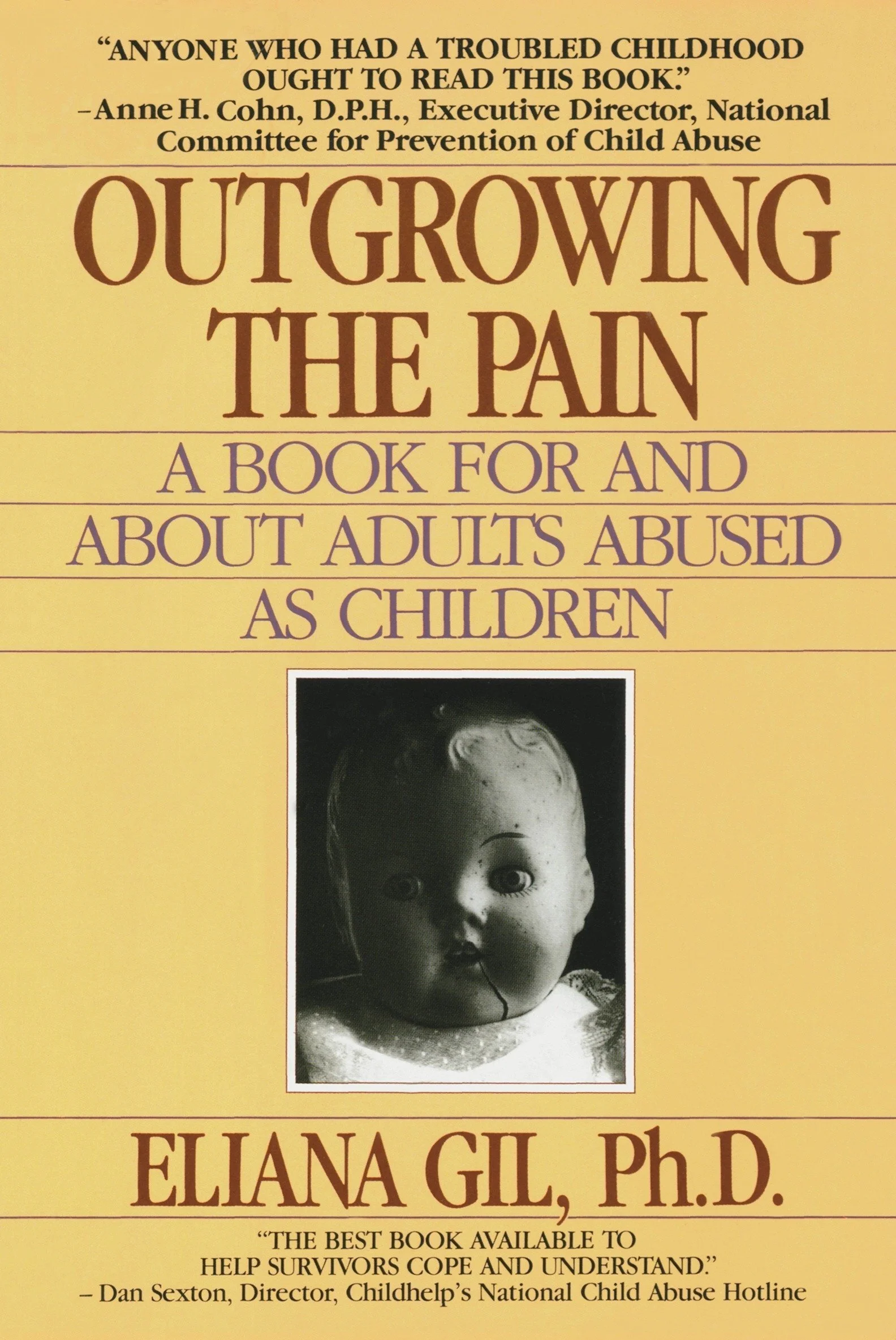 Outgrowing The Pain by Eliana Gil, Ph.D 