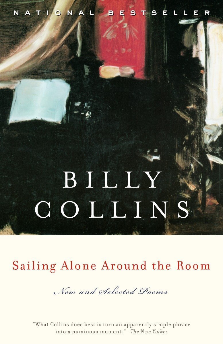 Sailing Alone Around the Room By Billy Collins