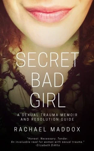Secret Bad Girl by Rachel Maddox