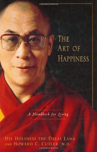 The Art of Happiness By Hi Holiness the Dalai Lama