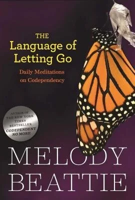 The Language of Letting Go By Melody Beattie