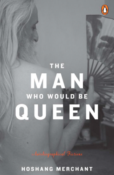 The Man Who Would Be Queen 