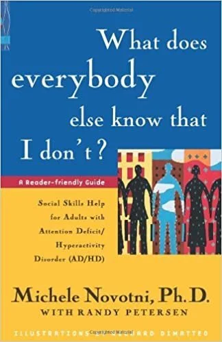 What Does Everybody Else Know That I Don't? By Michele Novotni