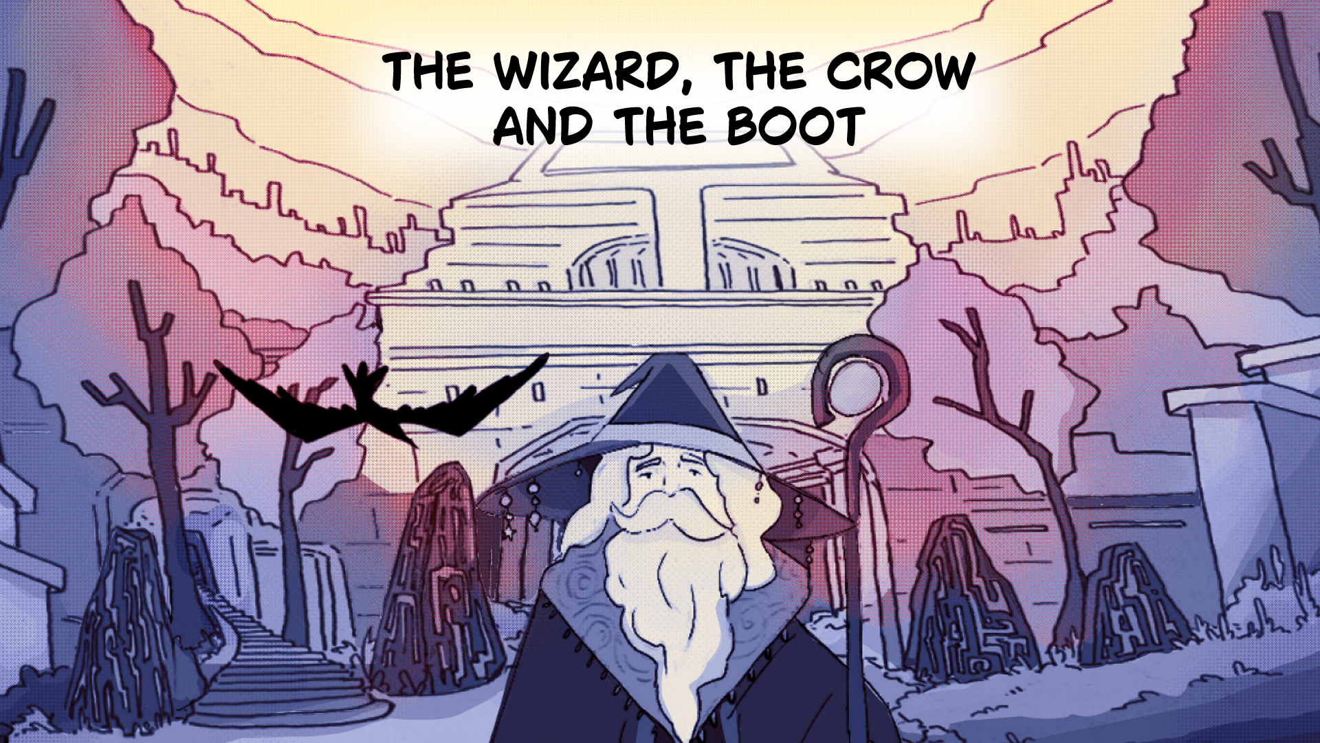 The Wizard, The Crow and The Boot
