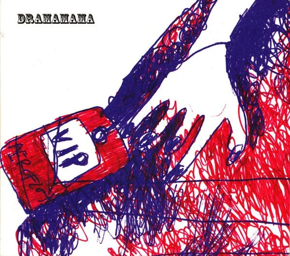 Dramamama - VIP 2012.jpg