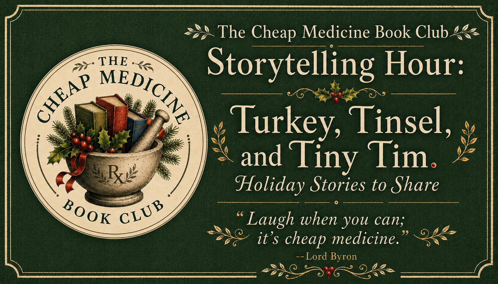 Storytelling Hour: Turkey, Tinsel, and Tiny Tim--Holiday Stories to Share.  Huntsville, Alabama. Just Love Coffee Cafe